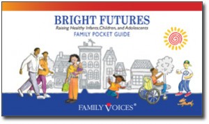  Bright Futures Family Pocket Guide: Raising Healthy Infants, Children, and Adolescents (2nd edition - 2012)